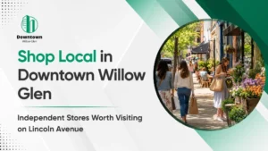 Shop Local in Downtown Willow Glen